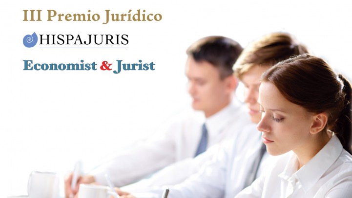 Hispajuris y la revista jurídica Economist & Jurist presentan la III edición de su premio destinado a juristas noveles.